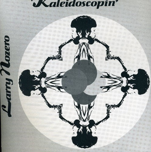 Larry Nozero - Kaleidoscopin Music CD