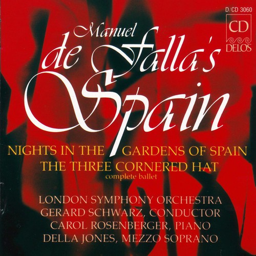 Gerard Schwarz - Nights in the Gardens of Spain / 3 Cornered Hat Music CD