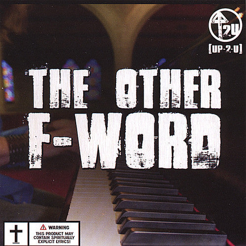 UP2U - Other F-Word Music CD