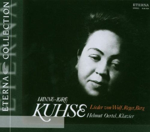 Wolf/Reger/Berg - Hanne-Lore Kuhse Sings Music CD