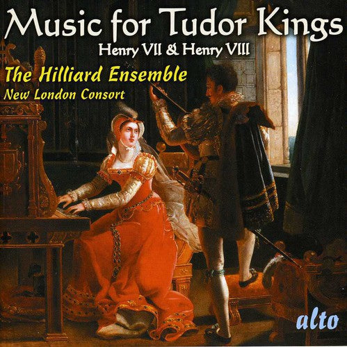 The Hilliard Ensemble - Music for Tudor Kings Music CD