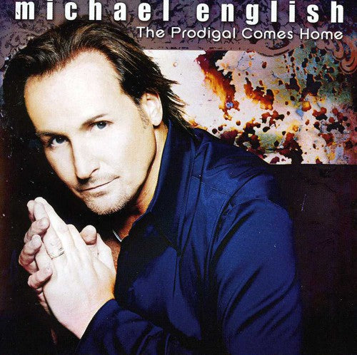 Michael English - The Prodigal Comes Home Music CD