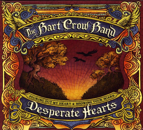 Bart Crow Band - Desperate Hearts Music CD