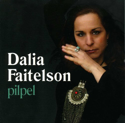 Dalia Faitelson - Pilpel Music CD