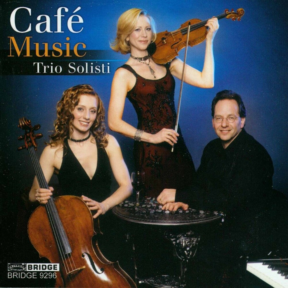 Trio Solisti - Cafe Music Music CD