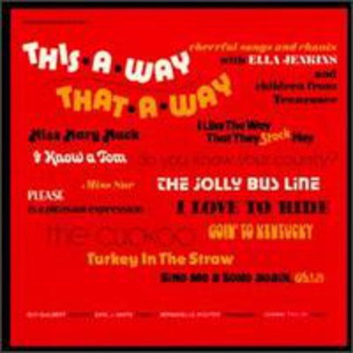 Ella Jenkins - This a Way That a Way Music CD