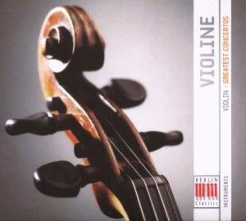 Various. - Violin: Greatest Works: Concertos / Various Music CD