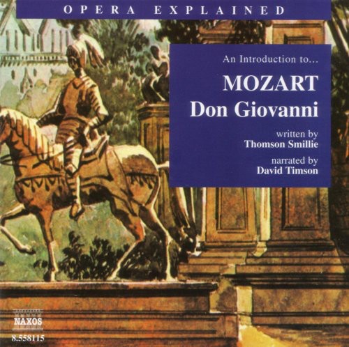 David Timson - Opera Explained: Don Giovanni Music CD
