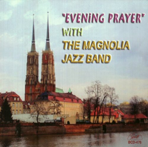 Magnolia Jazz Band - Evening Prayer Music CD