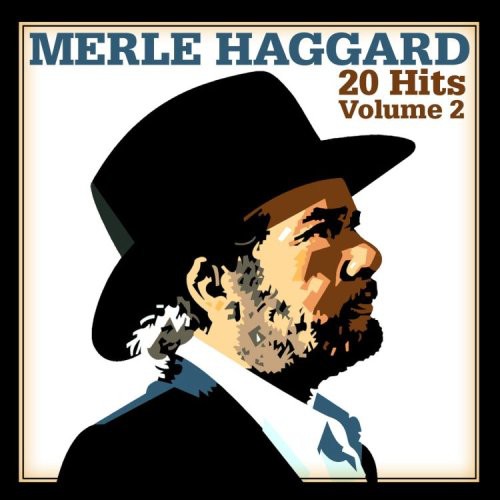 Merle Haggard - 20 Hits - Vol. 2 Music CD