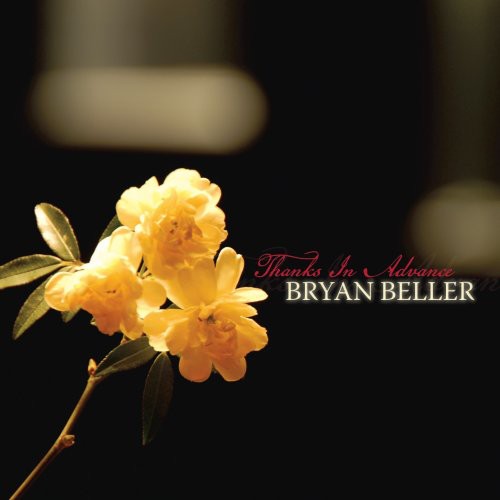 Bryan Beller - Thanks in Advance Music CD