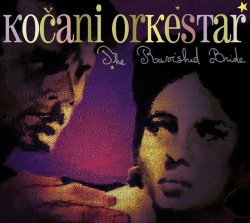 Kocani Orkestar - Ravished Bride Music CD