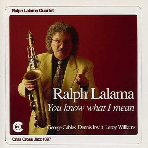 Ralph Lamala Quartet - You Know What I Mean Music CD