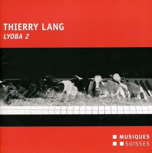 T Lang - Thierry Lang - Lyoba 2 Music CD