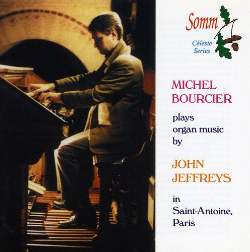 Michel Bourcier - Organ Music Music CD