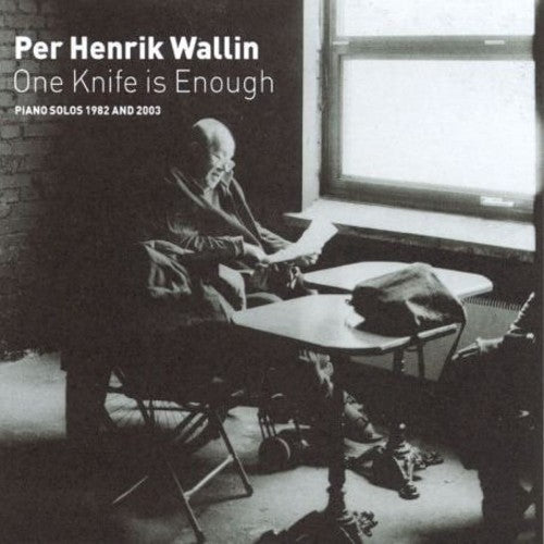 Per Wallin Henrik - One Knife Is Enough Music CD