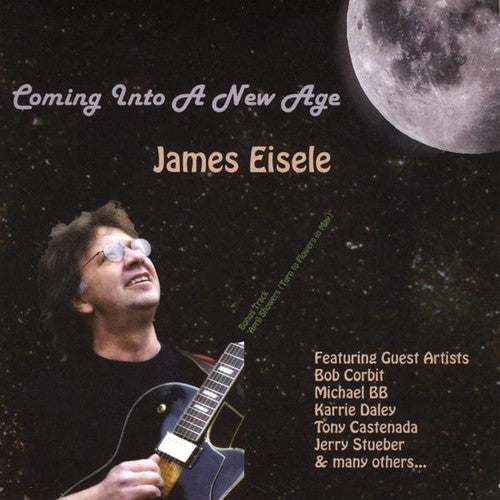 James Eisele - Coming Into a New Age Music CD