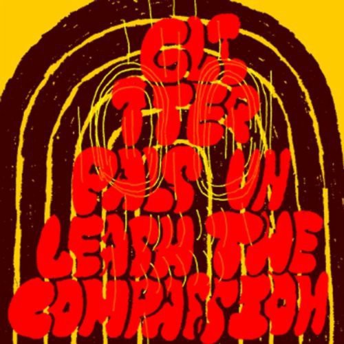 Glitter Pals - Unleash The Compassion Music CD