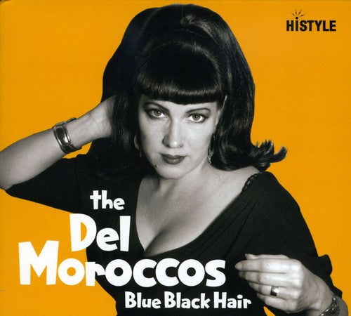 The Del Moroccos - Blue Black Hair Music CD