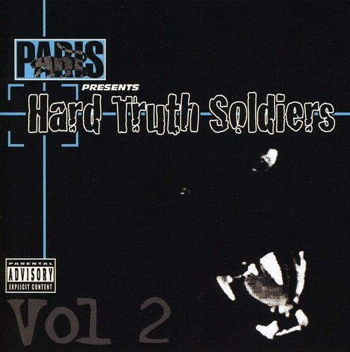 Paris - Paris Presents: Hard Truth Soldiers, Vol. 2 Music CD