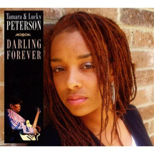 Lucky Peterson & Tamara - Darling Forever Music CD
