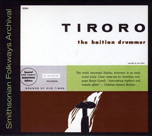 Tiroro - Tiroro the Haitian Drummer Music CD