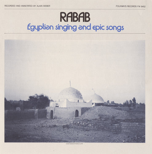 Rabab: Egyptian Singing & Epic - Rabab: Egyptian Epic / Various Music CD