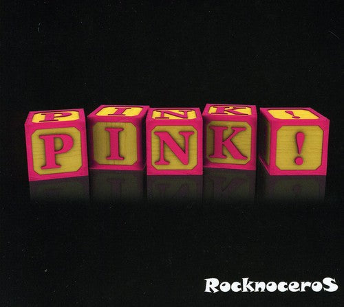 Rocknoceros - Pink! Music CD