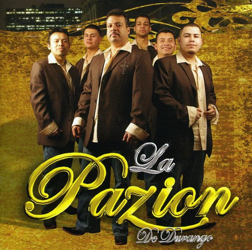 La Pazion De Durango - Sin Ti Music CD