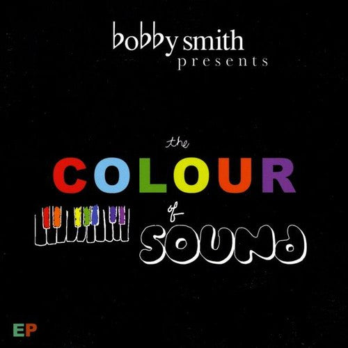 Bobby Smith - Colour of Sound Music CD