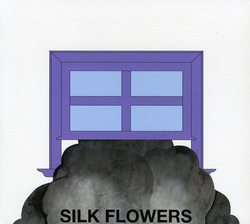 Silk Flowers - Silk Flowers Music CD
