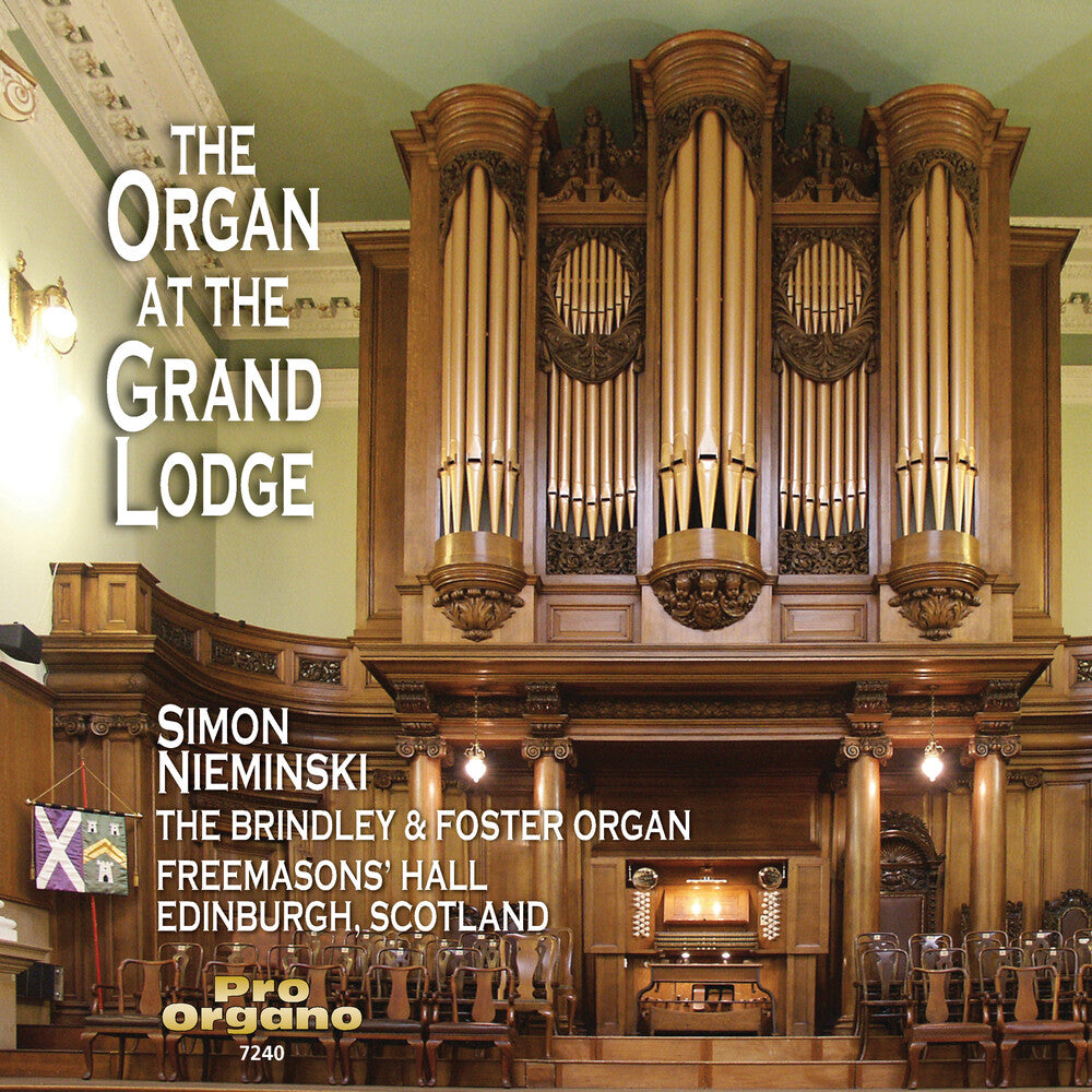 Simon Nieminski - Organ at the Grand Lodge Music CD