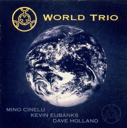 CINELU/EUBANKS/HOLLAND - World Trio Music CD