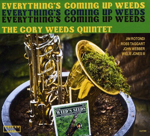 Cory Weeds Quartet - Everything's Coming Up Weeds Music CD