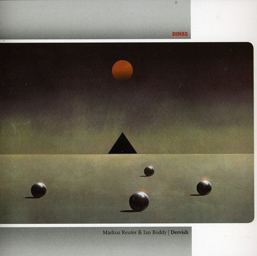 Ian Boddy & Markus Reuter - Dervish Music CD