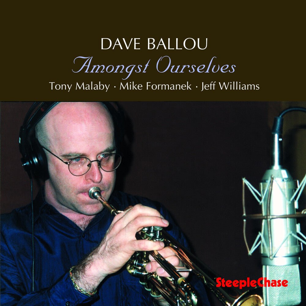 Dave Ballou - Amongst Ourselves Music CD