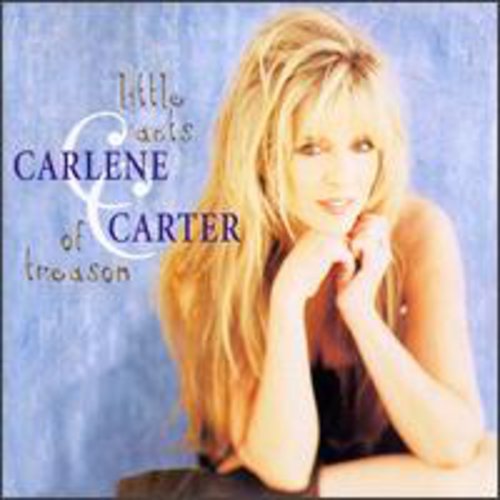 Carlene Carter - Little Acts of Treason Music CD