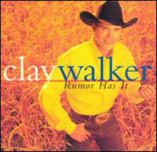 Clay Walker - Rumor Has It Music CD