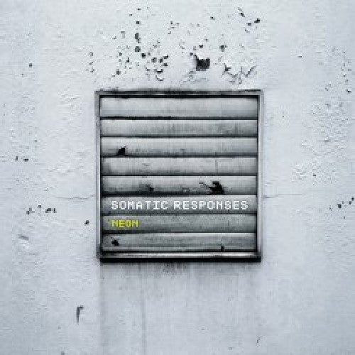 Somatic Responses - Neon Music CD