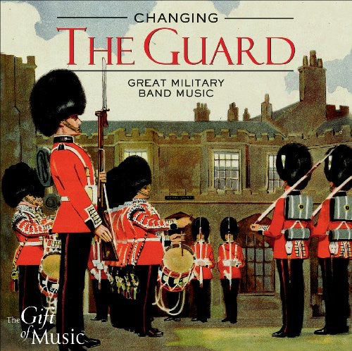 Changing The Guard / Various - Changing the Guard / Various Music CD