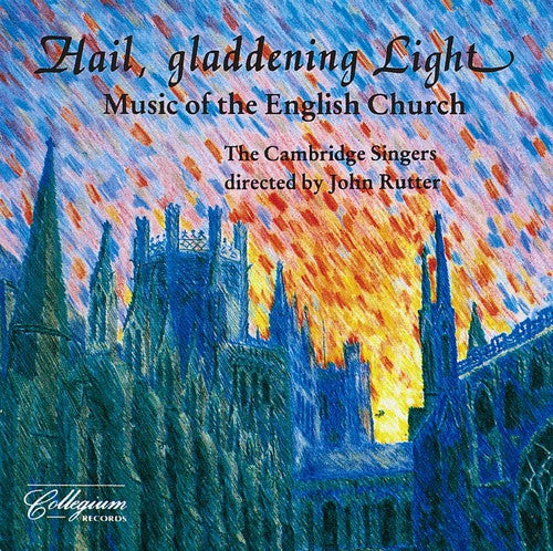 JOHN RUTTER - Hail Gladdening Light Music CD