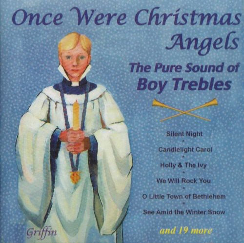 Various Boy Trebles - Once Were Christmas Angels Music CD