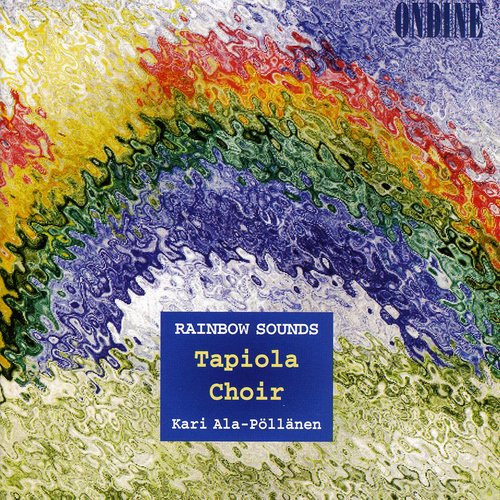 Tapiola Choir - Rainbow Sounds Music CD