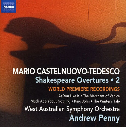 Andrew Penny - Castelnuovo-Tedesco 2: Shakespeare Overtures Music CD