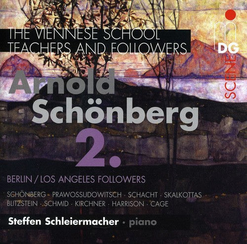 Schoenberg / Steffen Scheilermacher - Viennese School 2 Music CD