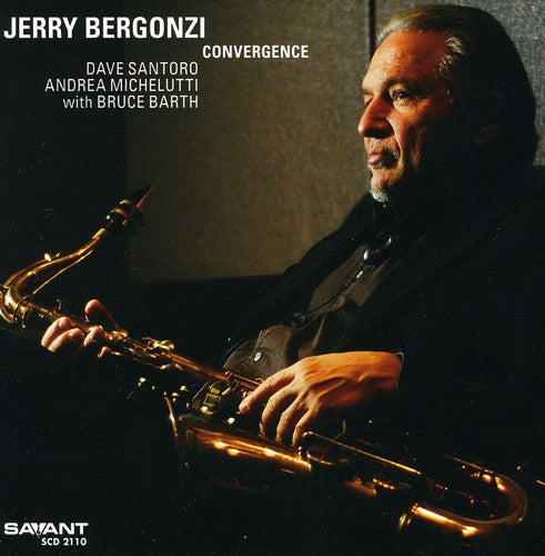 Jerry Bergonzi - Convergence Music CD