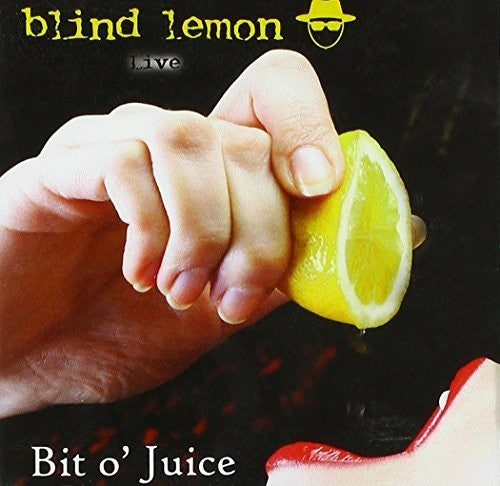 Blind Lemon - Bit O' Juice-Live Music CD