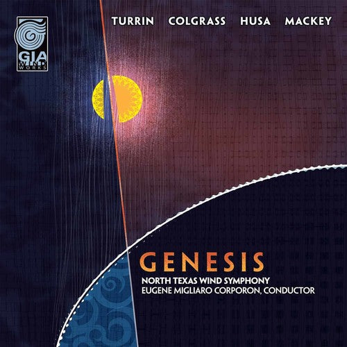 Eugene Migliaro Corporon - Genesis Music CD