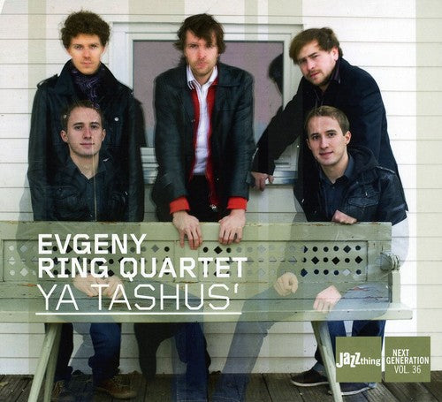 Evgeny Ring Quartet - Ya Tashus Music CD