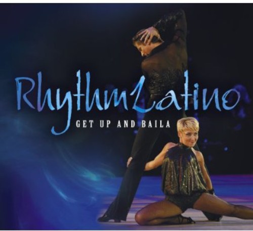 Rhythmlatino - Get Up & Baila Music CD